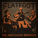 Flatfoot 56 The Vancouver Sessions cover
