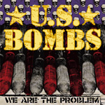 U.S. Bombs - We Are The Problem - cover